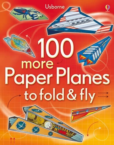 Usborne 100 More Paper Planes to Fold and Fly Cards